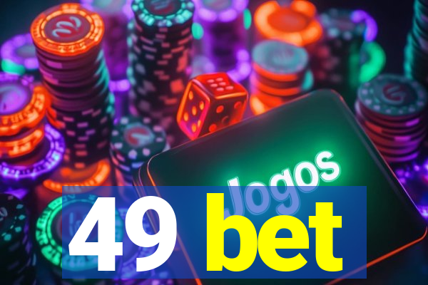 49 bet